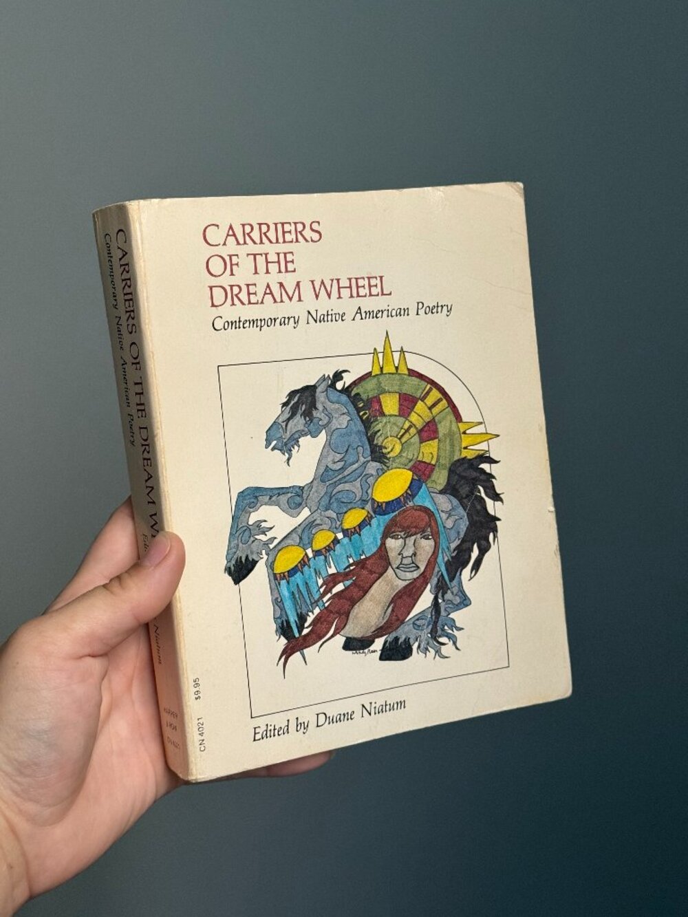 Carriers Of Then Dream Wheel Contemporary Native American Poetry Book c1975
